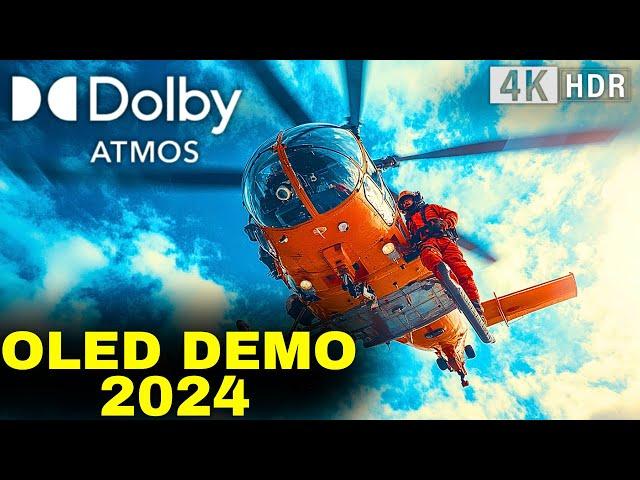 OLED DEMO 2024, '' 4K 60fps HDR Dolby ATMOS - (4K Video) Dolby Vision!''