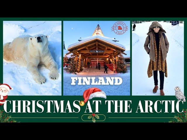 Christmas at the Arctic | Santa Claus Village | Ranua Wildlife | Finland