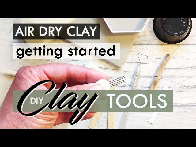 Sculpting with Air Dry Clay : TOOLS TIPS AND MATERIALS