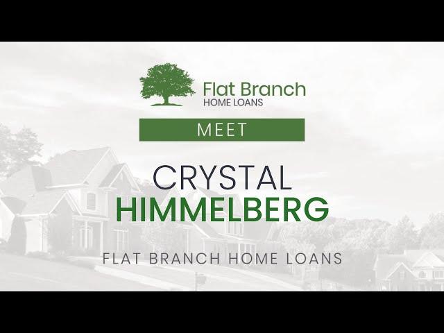 Meet Crystal Himmelberg | Flat Branch Home Loans