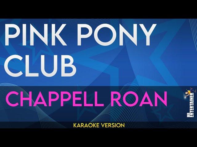 Pink Pony Club - Chappell Roan (KARAOKE)