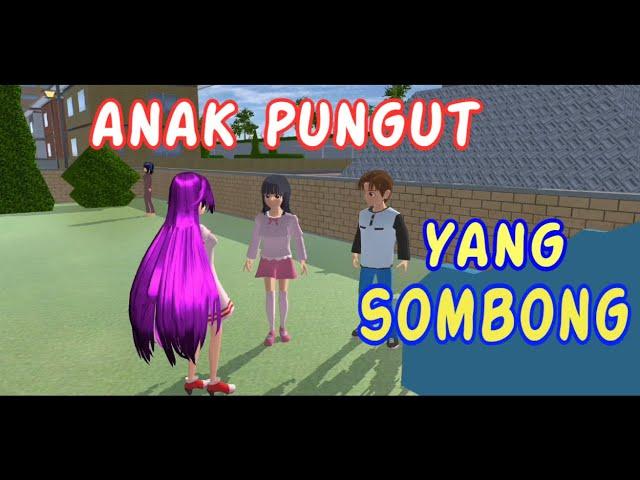 Sakura Drama Anak Pungut Yang SOMBONG | Drama Sakura School Simulator Indonesia | SSS