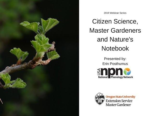 Citizen Science, Master Gardeners & Nature's Notebook