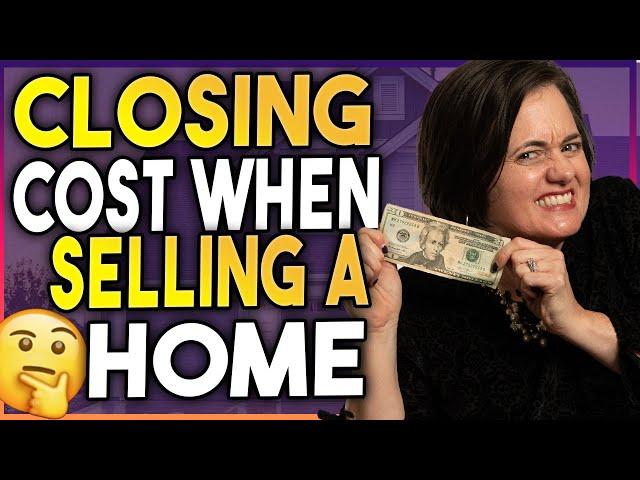 What are Closing Costs When Selling a Home