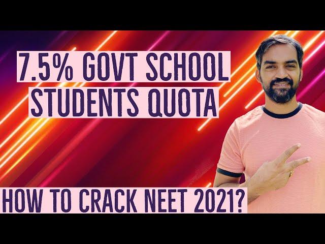 7.5% govt school students quota | How to crack NEET 2021