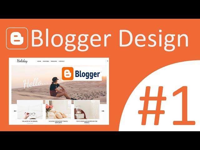 Blogger Lesson #01