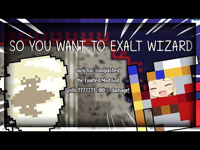 ROTMG: SO YOU WANT TO EXALT WIZARD GUIDE 2021