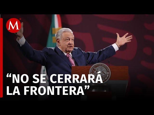 AMLO asegura que cierre de frontera no es comercial, es migratorio