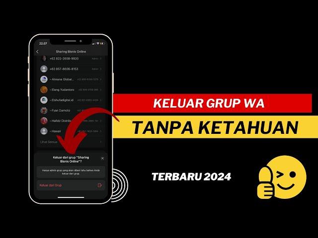 Cara Keluar Grup WA Tanpa Diketahui Anggota Lain - Fitur Baru Whatsapp Original