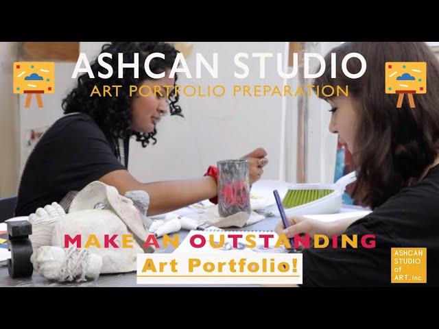 Ashcan Studio--- Art Portfolio Prep School