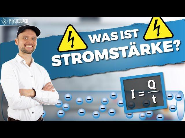 Was ist Stromstärke? || Physik für Mediziner || Physik Grundlagen