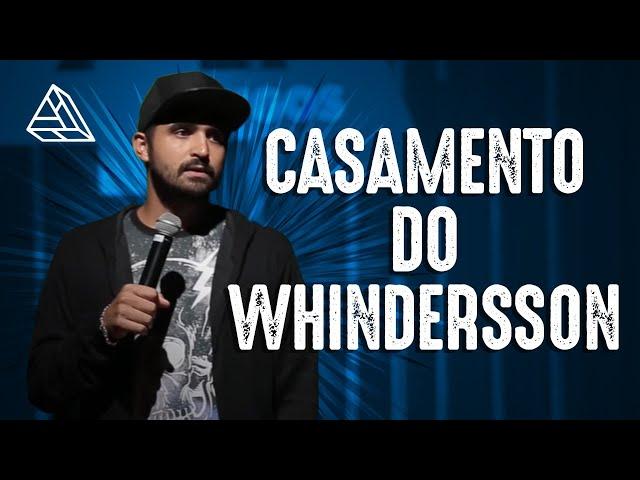 THIAGO VENTURA - CASAMENTO DO WHINDERSSON - STAND UP COMEDY