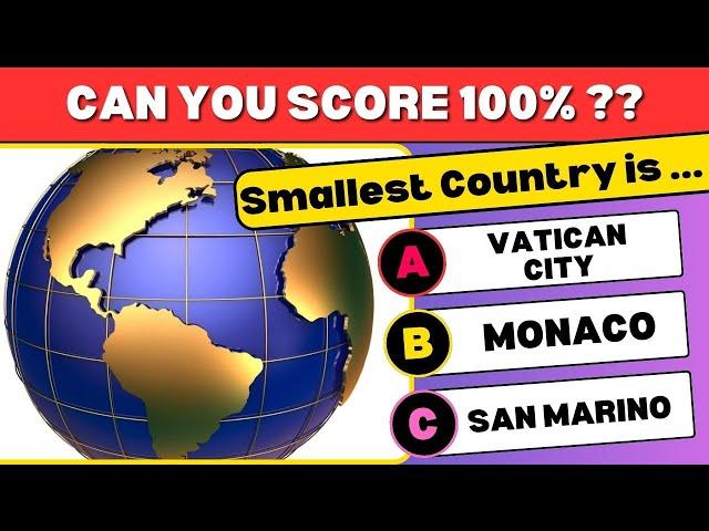  Can you score 100%? Ultimate Geography Quiz Challenge! 