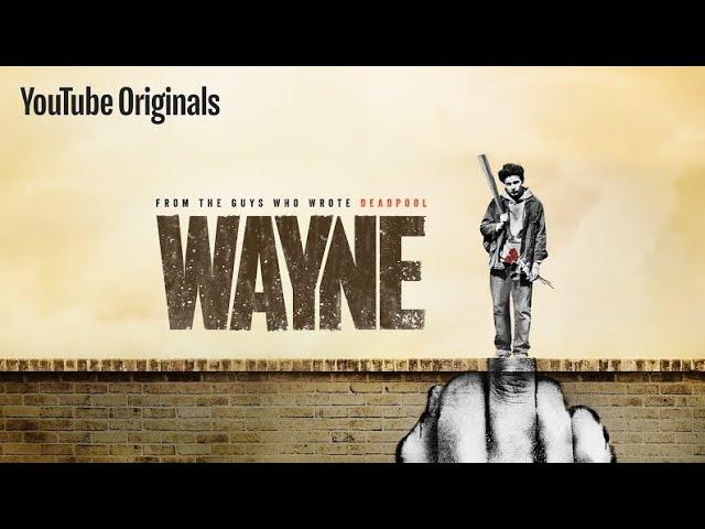 Уэйн 9 серия 1 сезона (Wayne) Wayne episode 9 season 1