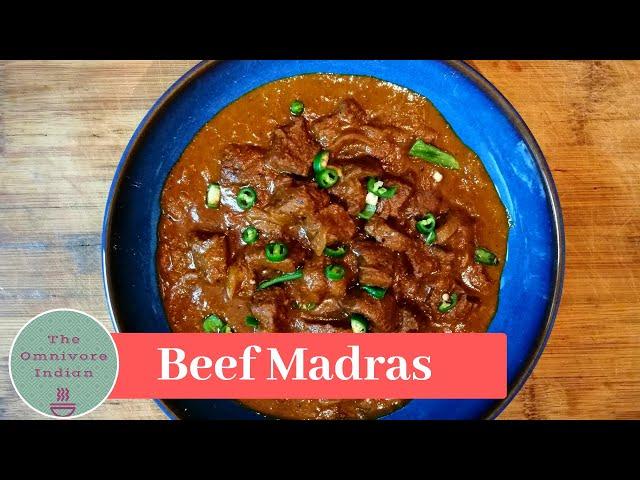 BEEF MADRAS CURRY - Spicy Beef Curry Recipe-  Real Anglo-Indian Recipe - The Real Deal