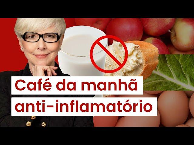 Faça o café da manhã anti-inflamatório e DESINFLAME logo cedo