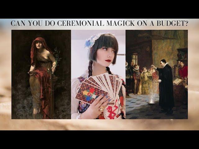 How To Realistically Do Ceremonial Magick On A Budget