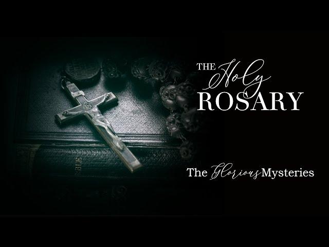 The Holy Rosary, Glorious Mysteries