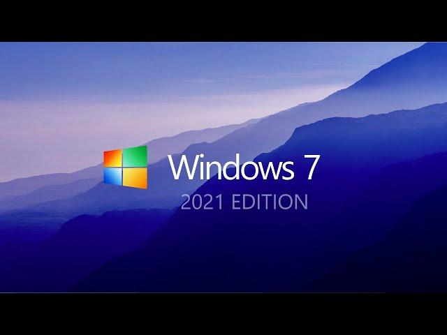 Introducing Windows 7 2021 Edition Concept by Addy Visuals