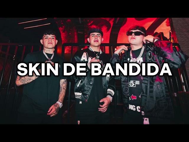 Skin De Bandida - Oscar Maydo, Junior H, Gabito Ballesteros, Peso Pluma (2023)