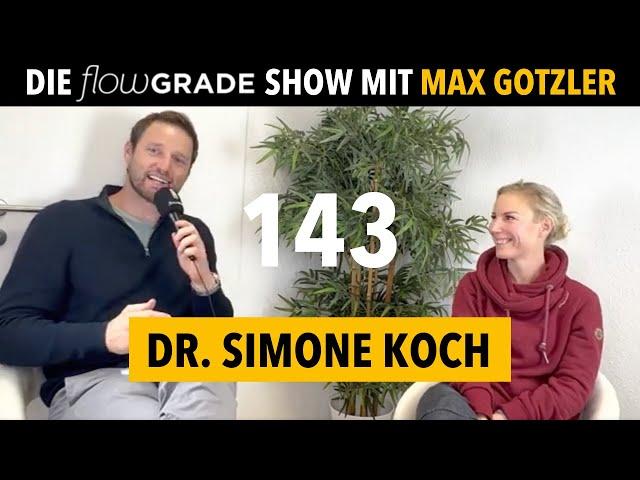 Chronische Entzündungen und was du dagegen tun kannst – Flowgrade Show 143 mit Dr. Simone Koch