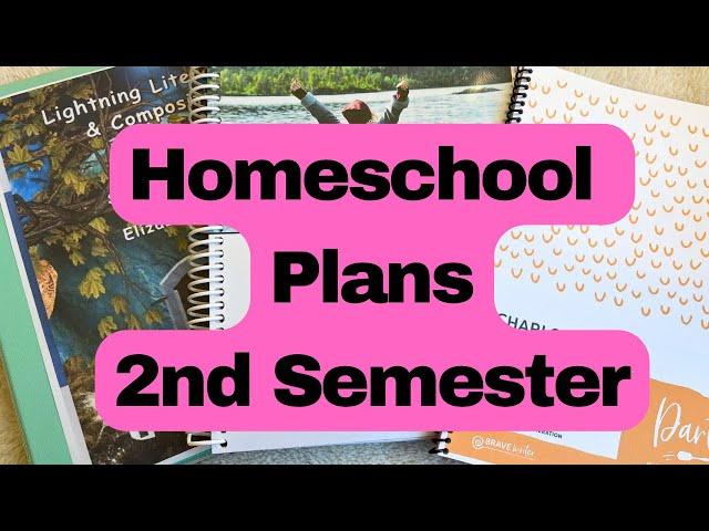 Homeschool Plans for the New Year | 2nd Semester Spring 2025 | 4th 7th & 8th Grade | Secular