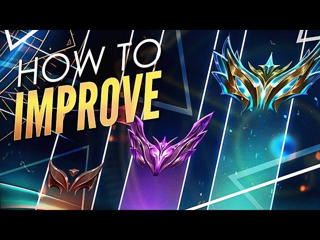 HOW TO IMPROVE IN LEAGUE OF LEGENDS - THE NO BULLSH*T GUIDE