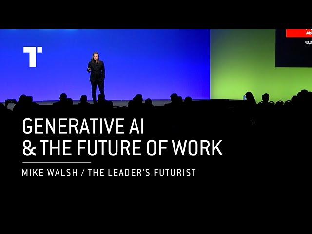 Generative AI and the Future of Work | Mike Walsh | Futurist Keynote Speaker