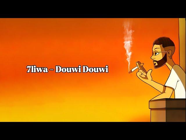 7LIWA - Douwi Douwi