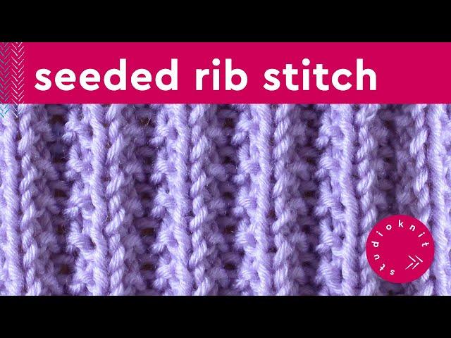 Seeded Rib Stitch Knitting Pattern for Beginners (2 Row Repeat)