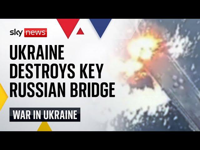 Ukraine's air force destroys Russian bridge in Kursk region