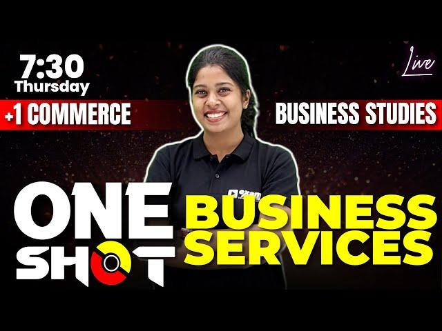 +1 Business Studies | One Shot Series | Business Services | Chapter 4 | Exam Winner