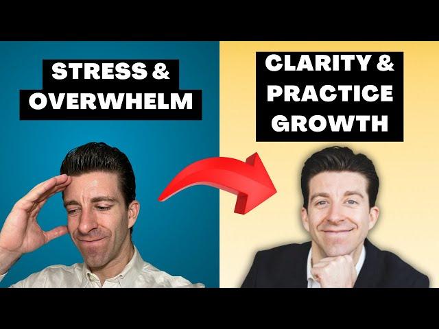 From Stress & Overwhelm to Clarity & Practice Growth with Steven Allred