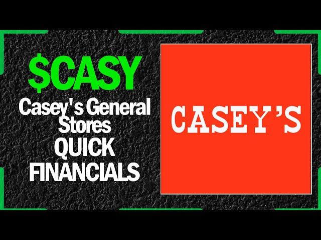 $CASY Stock - Casey's General Stores | Quick Financials | LAST 12 YEARS