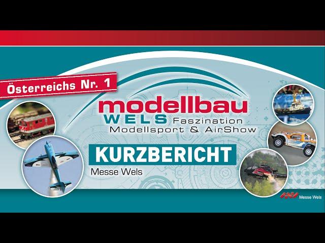 Kurzbericht Modellbau Wels 2015 - Österreichs spektakulärste Modellbaumesse! HD - Deutsch