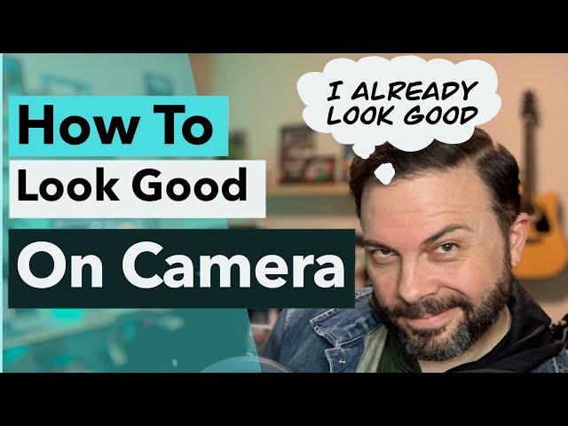 Actors: How To Look Good On Camera (for Self-Taped Auditions)