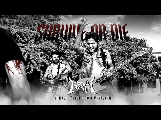 Survive or Die by Tabahi | Official Music Video | Pakistani Thrash Metal Band