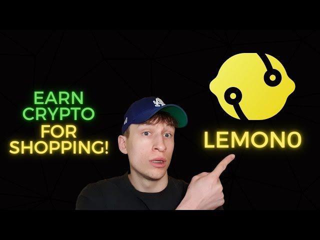 LEMONO - Earn crypto for shopping! JOIN FOR FREE