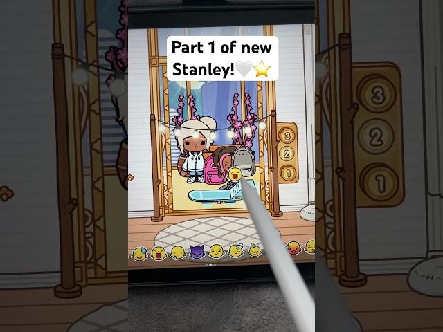 Part 1: Of new Stanley!