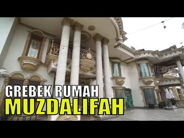 [FULL] GREBEK RUMAH MUZDALIFAH | SOBAT MISQUEEN (03/12/22)