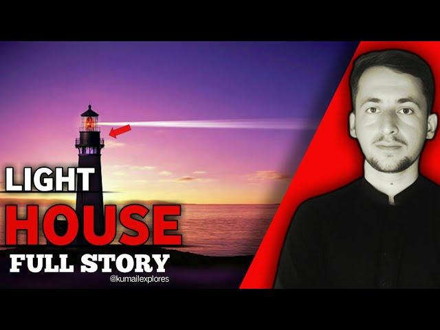 Light House Full Story In Urdu / Hindi  lighthouse documentary in hindi | Lighthouse Explained