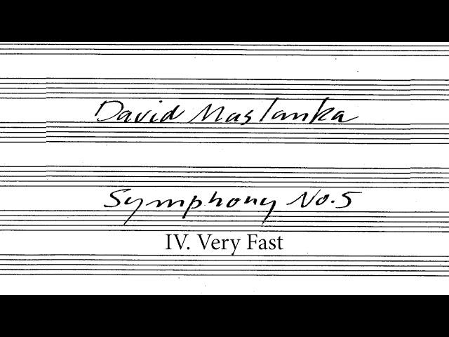 David Maslanka: Symphony No. 5 - IV. Very Fast