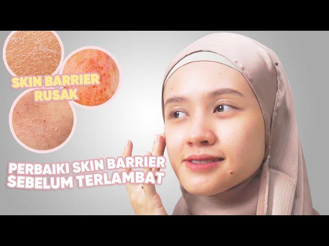 PENTINGNYA MENJAGA SKIN BARRIER!! DAN REVIEW PRODUK TRUEVE