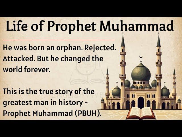 The Story of Muhammad (PBUH) || Learn English Through Story Level 3  || Improve Your English ️