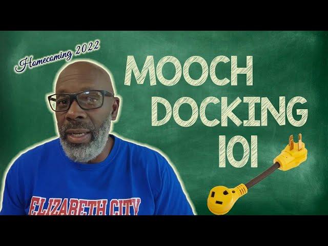 RV Mooch Docking Tips and Tricks | Homecoming 2022 @ECSUVikings