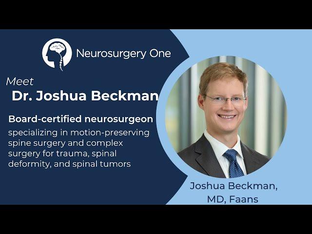 Dr. Joshua Beckman is a board-certified spine neurosurgeon with Neurosurgery One in Lakewood, Colo.