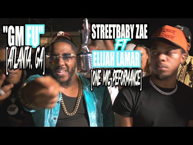 StreetBaby Zae ft Elijah Lamar  - "GMFU" [Spit University] ️One Mic Performance  #onemic