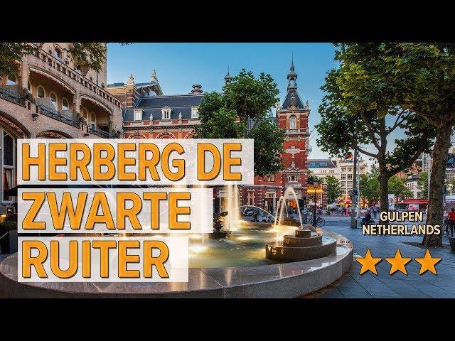 Herberg de Zwarte Ruiter hotel review | Hotels in Gulpen | Netherlands Hotels