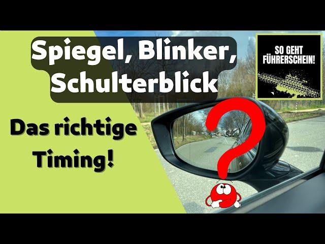 Spiegel, Blinker, Schulterblick - So machst du keine Fehler mehr! - Führerschein