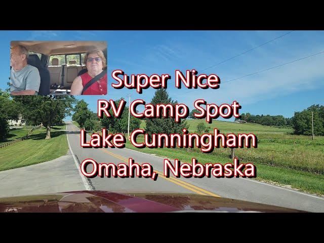 One of Best RV Camp spots we have found! Lake Cunningham Omaha, Nebraska